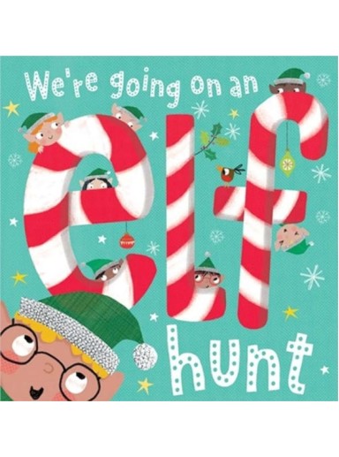 We’re Going on an Elf Hunt!